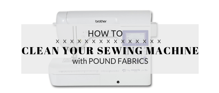 How to clean your sewing machine