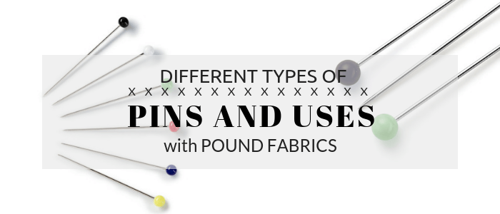 Different types of pins and uses